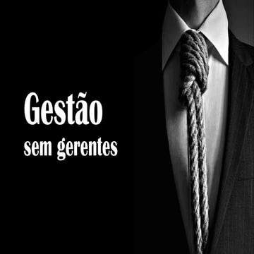 Gestão sem gerentes