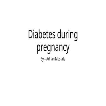 Presentation about Gestational Diabetes.pptx