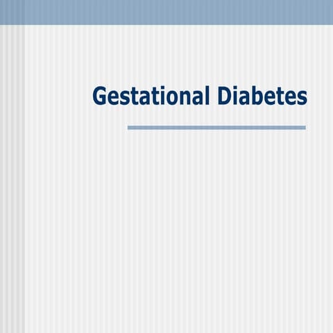 Gestational+Diabetes | PPT