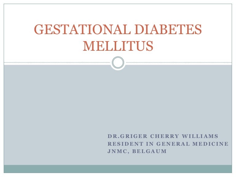 Gestational diabetes mellitus