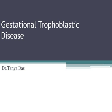 Gestational trophoblastic disease