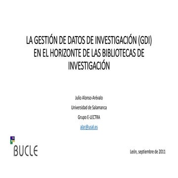 La gestión de datos de investigación en el  horizonte de las bibliotecas de i...