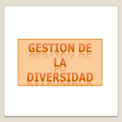 Gestión de la diversidad