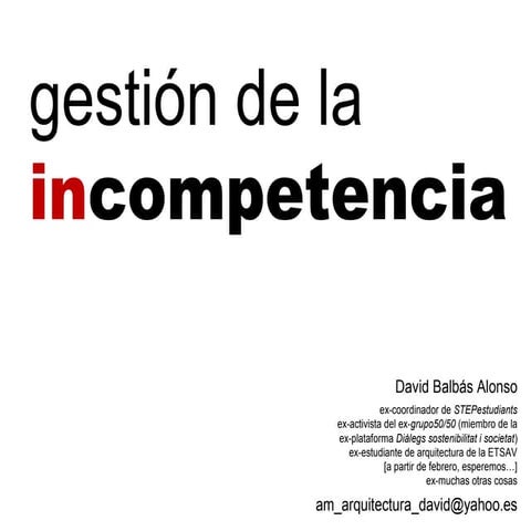 Gestión de la in competencia