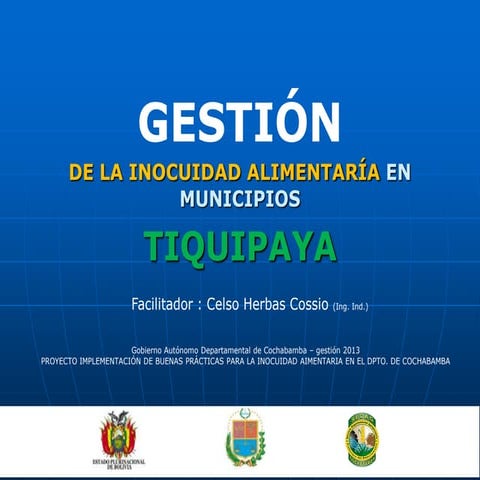 Gestión de la inocuidad alimentaria municipios cochabamba bolivia | PPTX