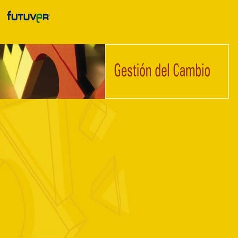 Gestión del cambio organizacional | PDF