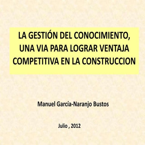 Gestión del conocimiento en la industria de la construcción