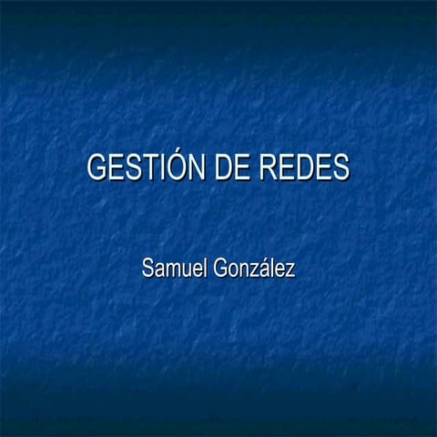 Gestión de redes