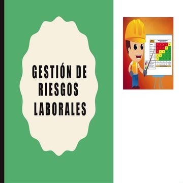 PPT - Gestión de Riesgos de Seguridad y Salud en el Trabajo | PPTX