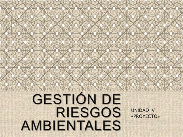 Gestión de riesgos ambientales