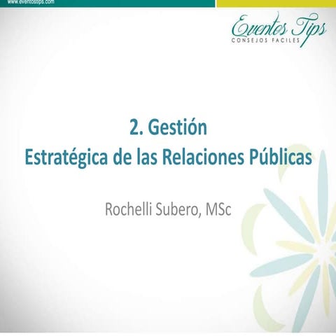 Gestión estratégica de las relaciones públicas