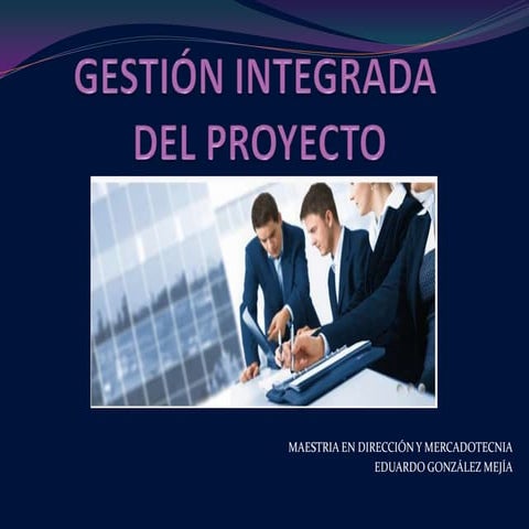Gestión integrada