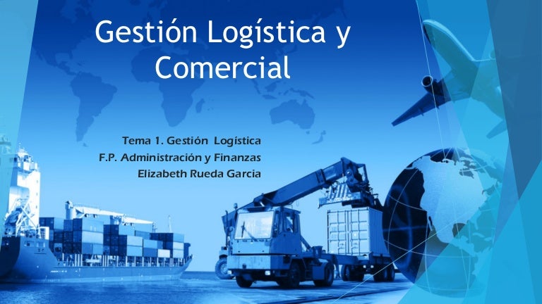 Gestión logística y comercial