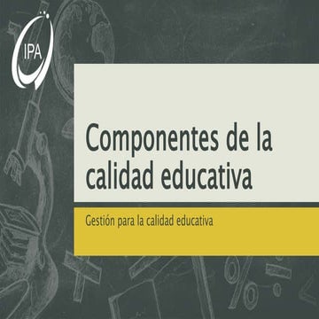 Gestión para la calidad educativa u2 short | PPTX