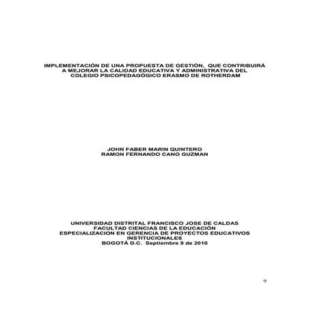 Gestión que contribuirá a mejorar la calidad educativa.