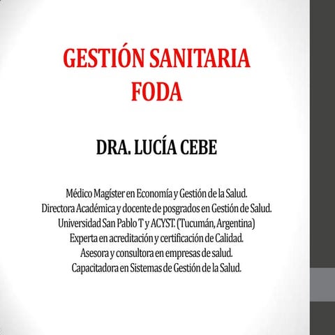 Gestión sanitaria y foda. 02 05-13 slideshare