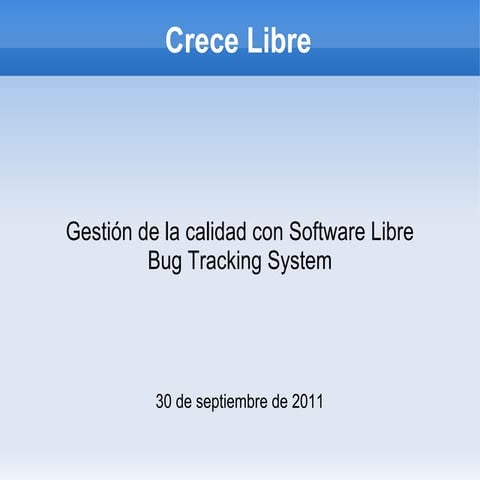 Gestion de la calidad con software libre