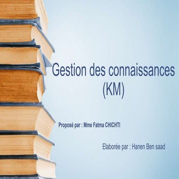 Gestion des connaissances  (Knowledge Management)