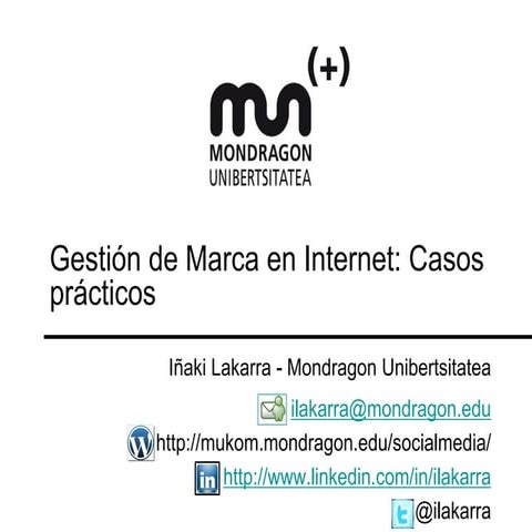 Gestión marca en Internet: Ejemplos y Casos-practicos