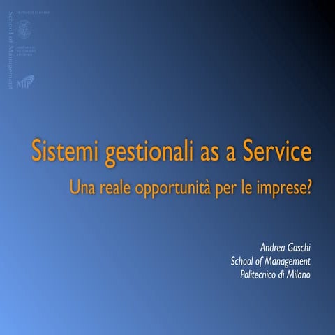 Sistemi gestionali as a Service: una reale opportunità per le imprese?