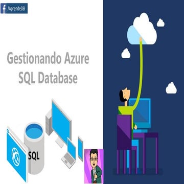 Gestionando Azure SQL Database