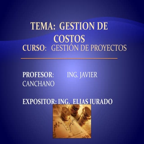 Gestión de Costos del Proyecto | PPTX