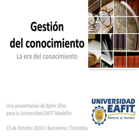 Gestion del conocimiento knowledge management by Bjoern Uehss  