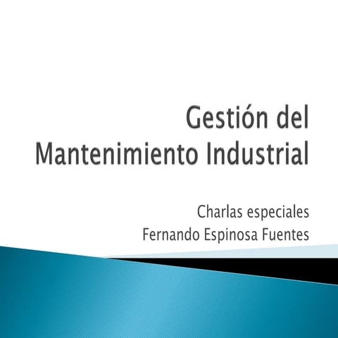 Gestion del mantenimiento industrial