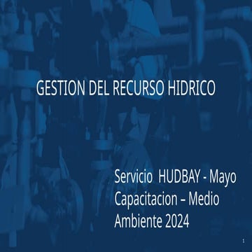 Gestion del recurso hidrico - Manejor de agua.
