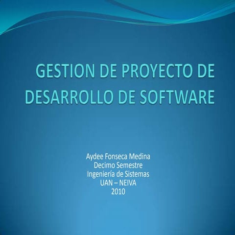 Gestion De Proyecto De Desarrollo De Software