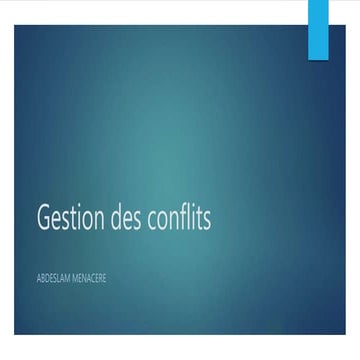 Gestion des conflits | PPTX