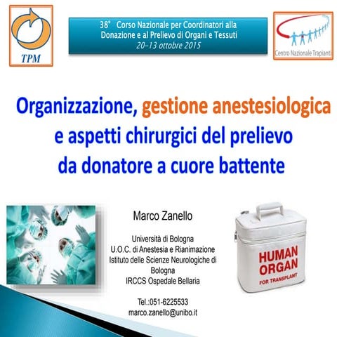 Organizzazione, gestione anestesiologica e aspetti chirugici del prelievo da ...