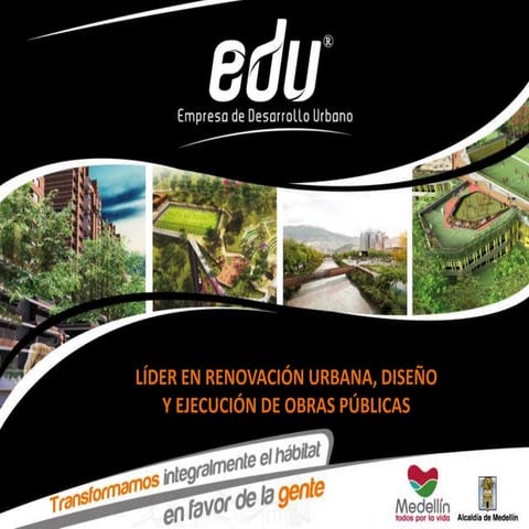 Informe de Gestión 2012-2015 ||::.. Empresa de Desarrollo Urbano - EDU