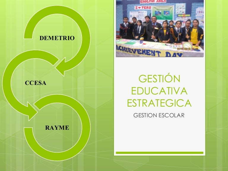 Gestion educativa estrategica en la escuela ccesa007