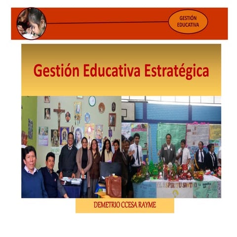 Gestión Educativa Estratégica en la Escuela  ccesa007
