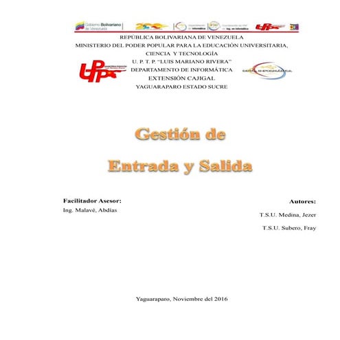 Gestion entrada y salida