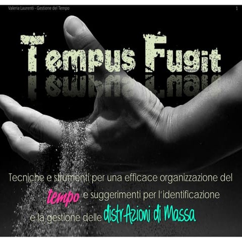 Gestione tempo - tecniche e strumenti