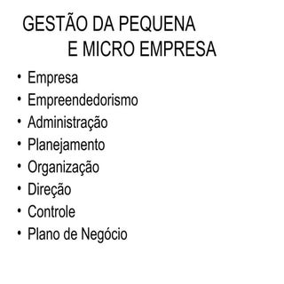 Gestão da pequena e micro empresa