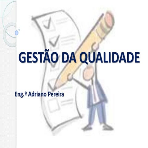 Gestão da qualidade