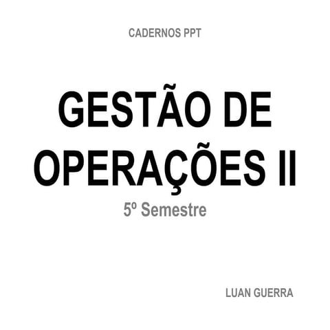 Gestão de Operações II