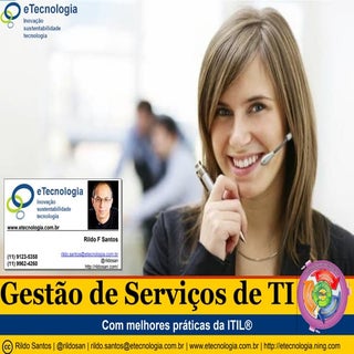 Gestão de Serviços de TI com a ITIL...