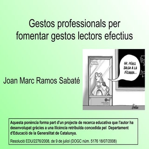 Gestos Professionals Per Fomentar Gestos Lectors Efectius