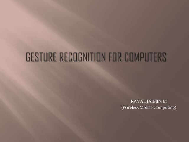 Gesture recognition for computers