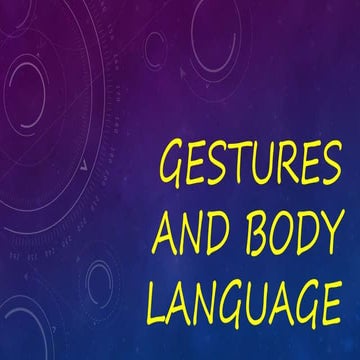 Gestures and body language