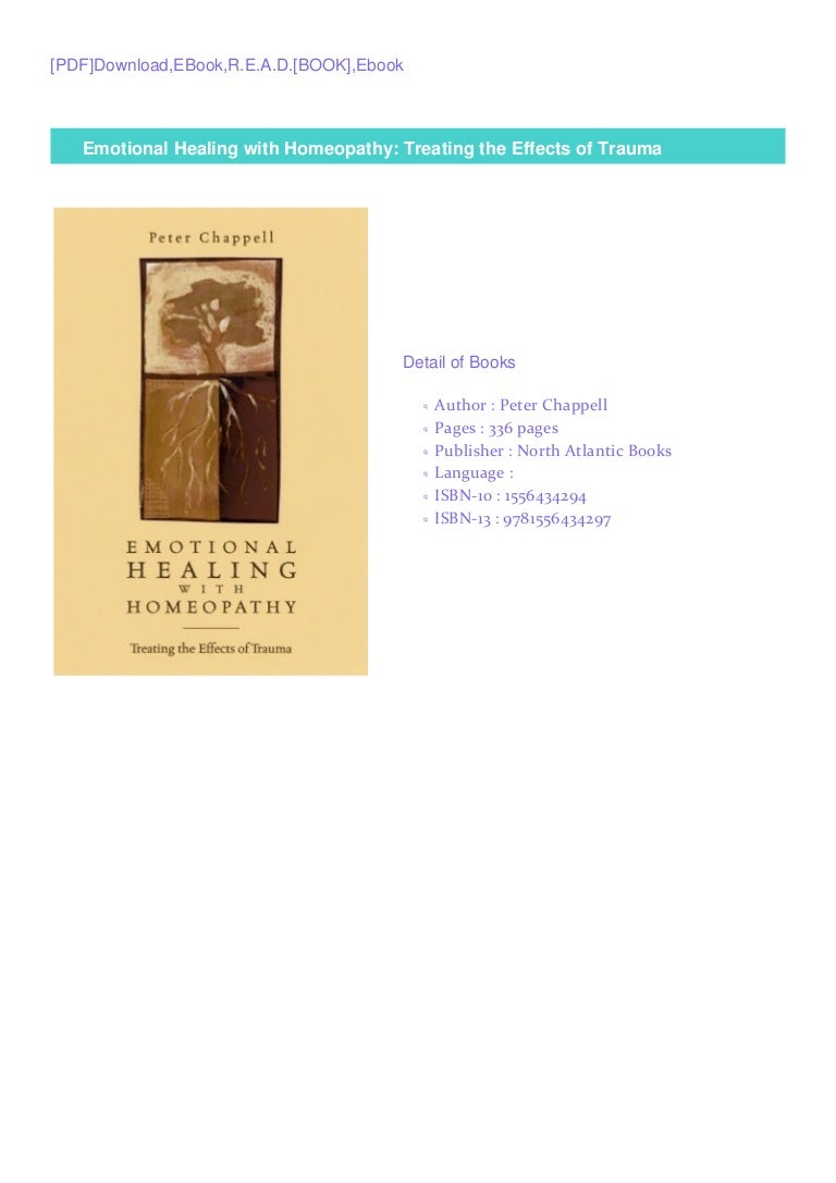 Get Pdfemotional Healing With Homeopathy Treating The Effects Of Tr
