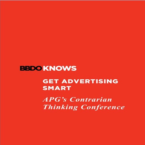 Get Advertising Smart - APG's Contrarian Thinking Conference 