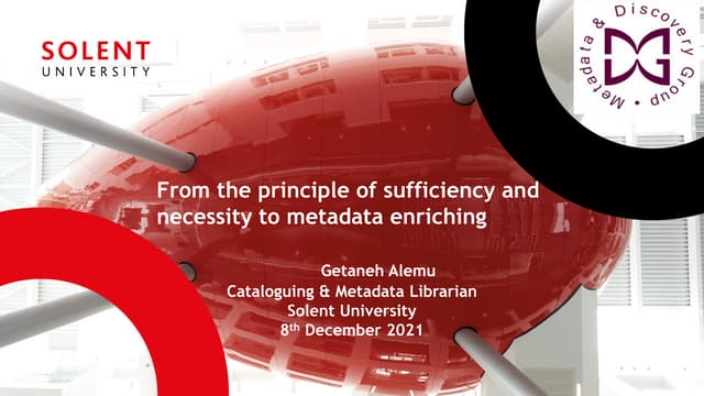 From the principle of sufficiency and necessity to metadata enriching