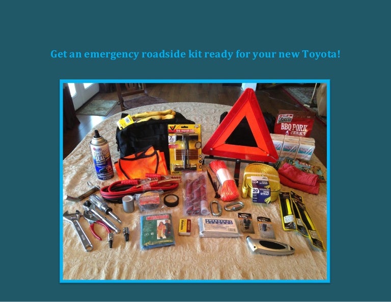 Get an emergency roadside kit ready for your new Toyota!