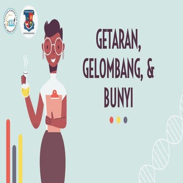 Getaran Gelombang Dan Bunyi Fix 1 Pptx