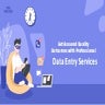 Get Assured Quality Outcomes with Professional Data Entry Services
